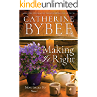 Making It Right (A Most Likely To Novel Book 3) (English Edition)